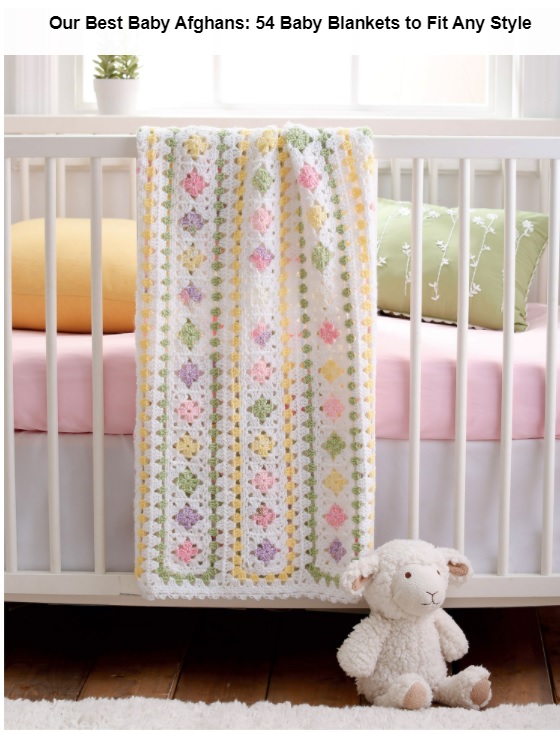 Make a Crochet baby blanket to fit any style