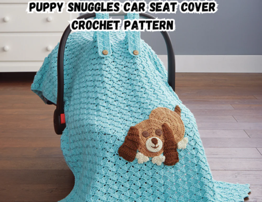Crochet Puppy Snuggles Car Seat Cover Pattern